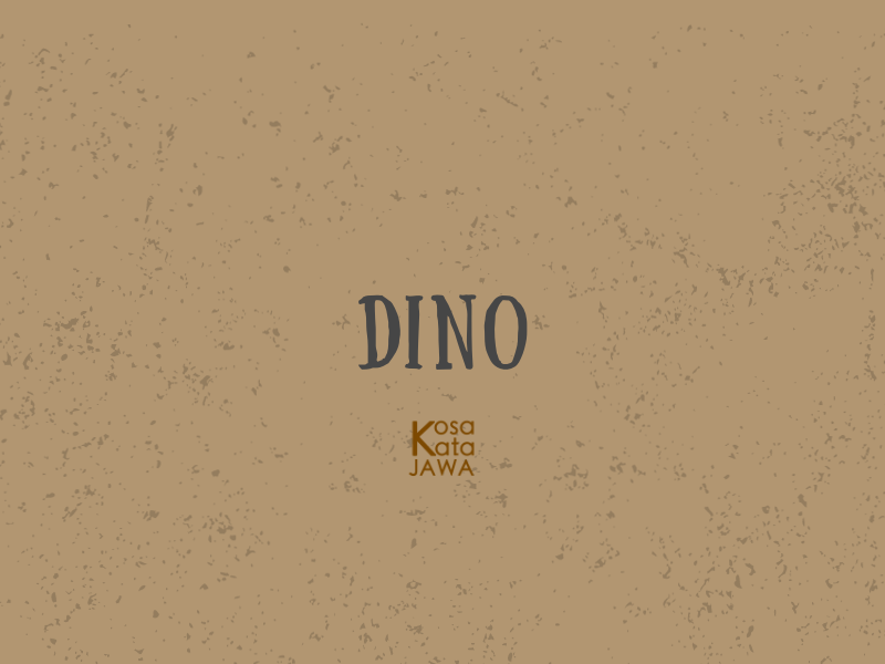 Dino artinya