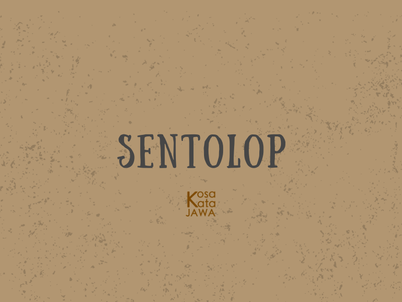 Sentolop artinya