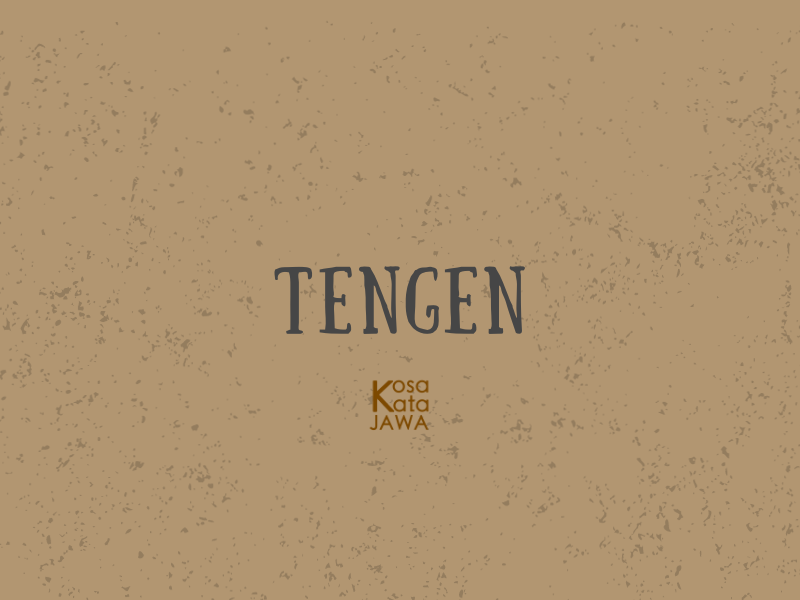 Tengen artinya