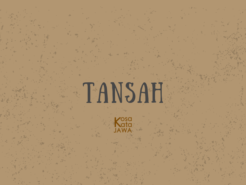 Tansah artinya