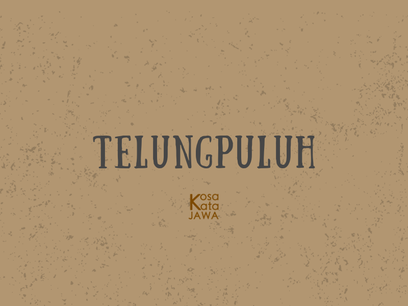 Telungpuluh artinya