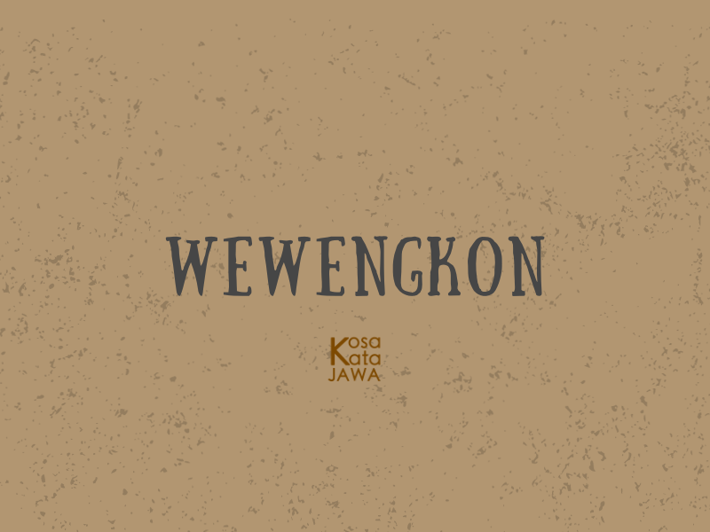 Wewengkon artinya