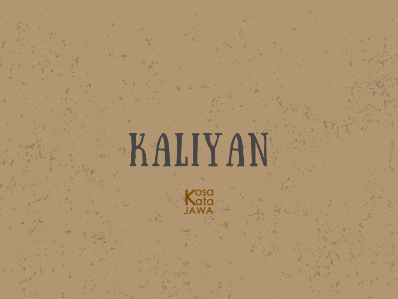 Kaliyan artinya