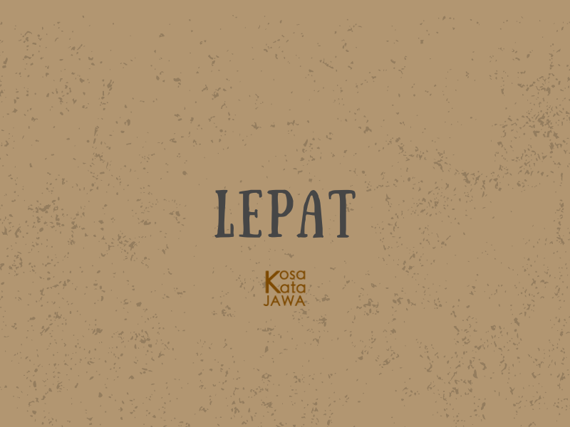 Lepat artinya