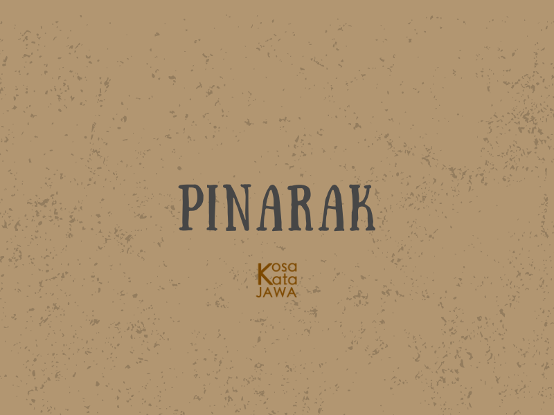 Pinarak artinya