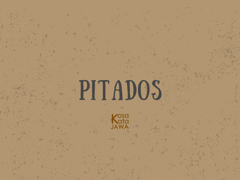 Pitados artinya