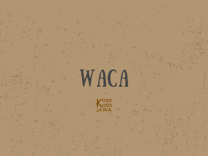 Waca artinya