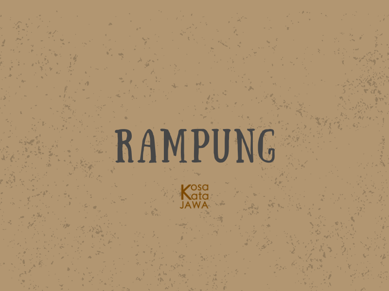 Rampung artinya