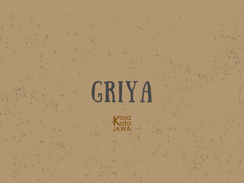 Griya artinya