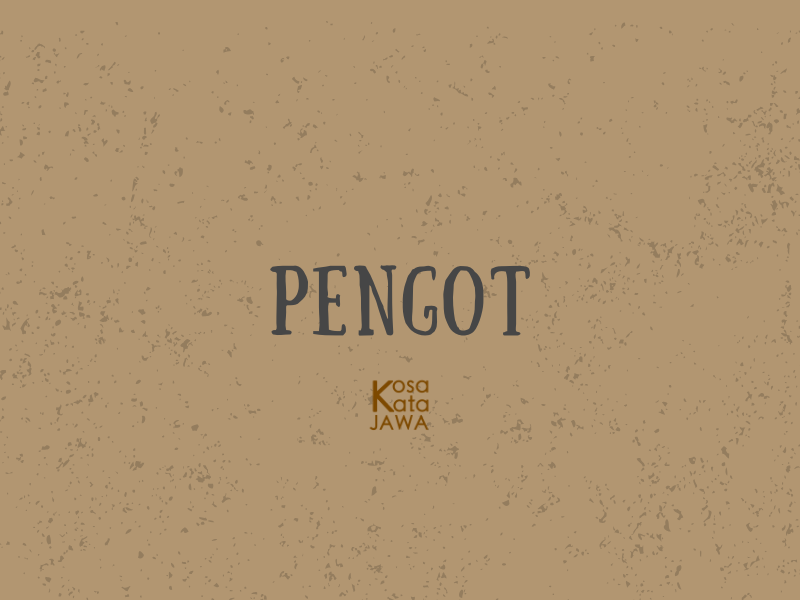 Pengot artinya