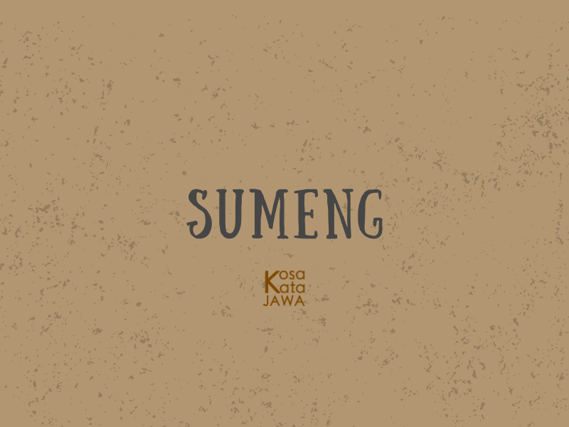 Sumeng artinya