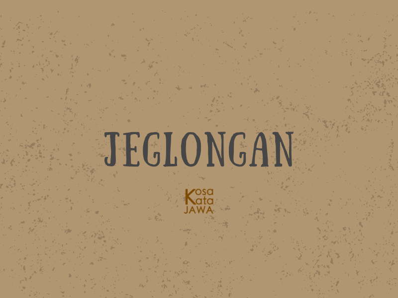 Jeglongan artinya