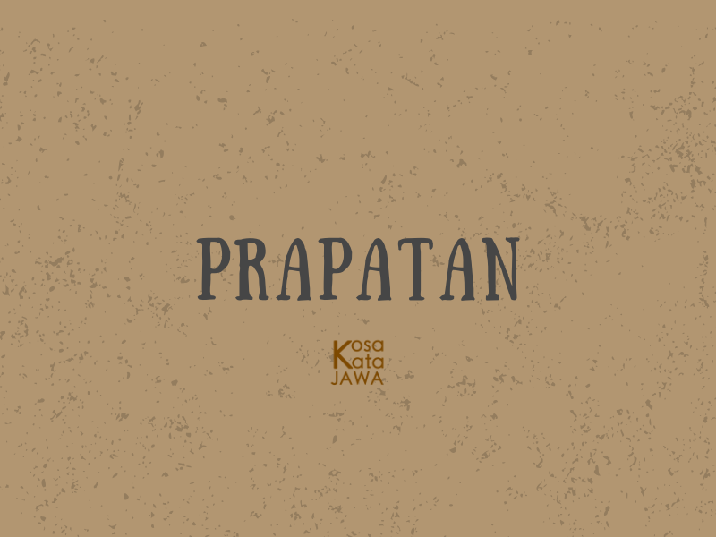 Prapatan artinya