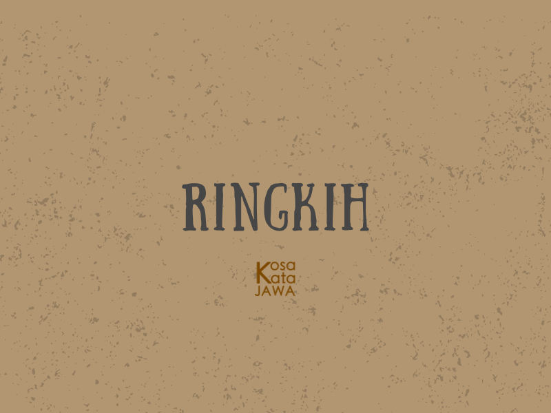 Ringkih artinya