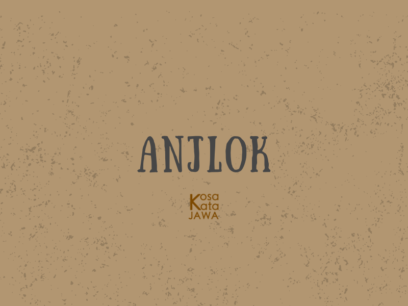 Anjlok artinya