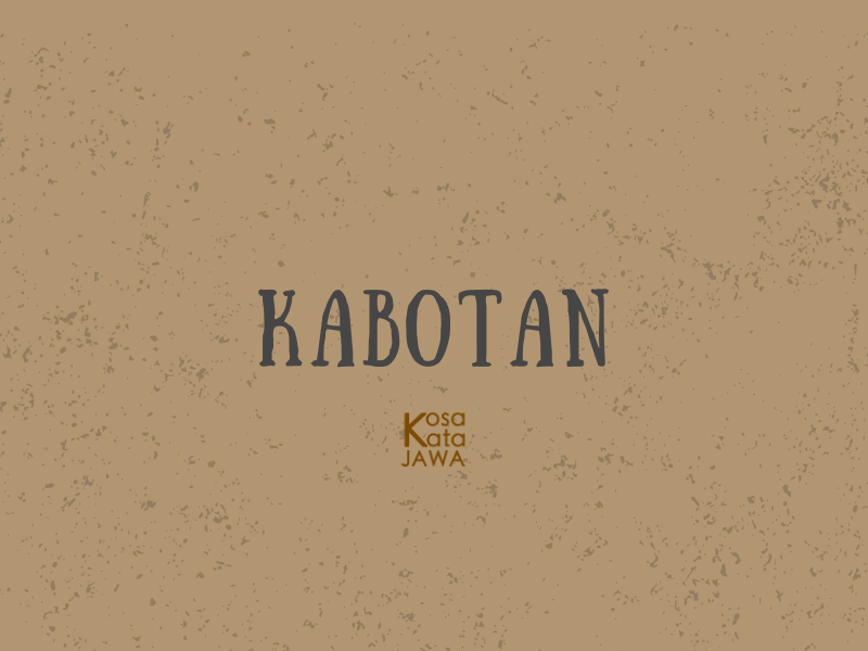 Kabotan artinya