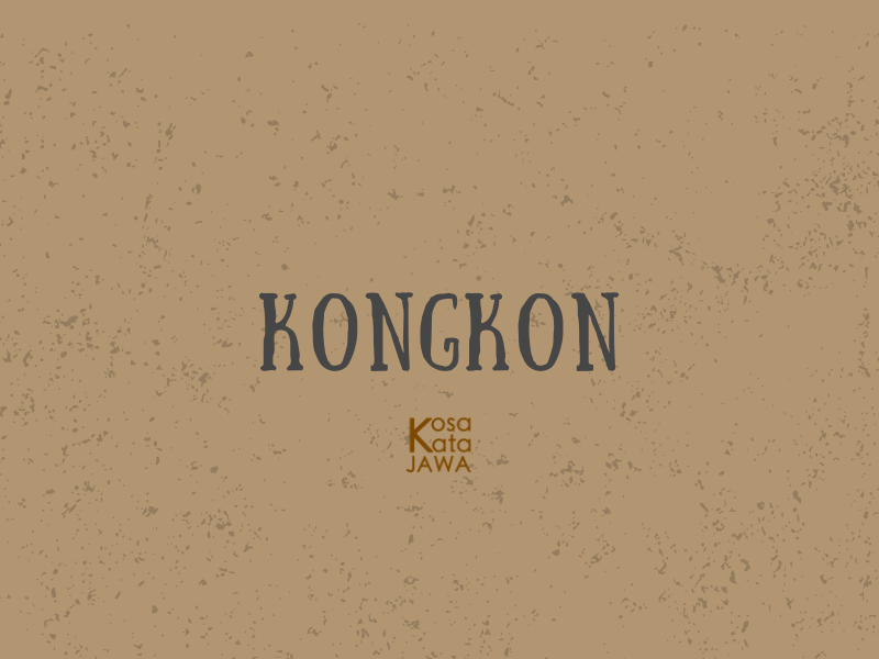 Kongkon artinya