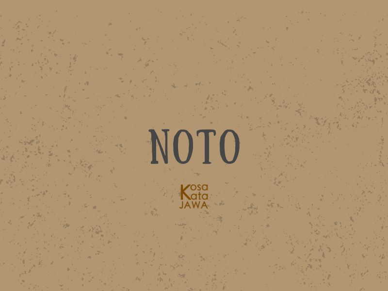 Noto artinya