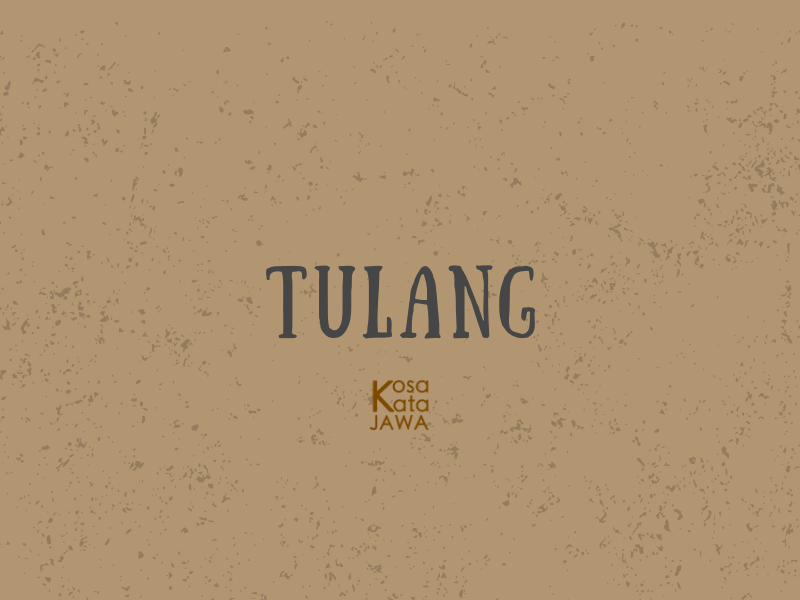 Bahasa jawanya tulang