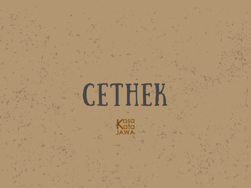 Cethek artinya