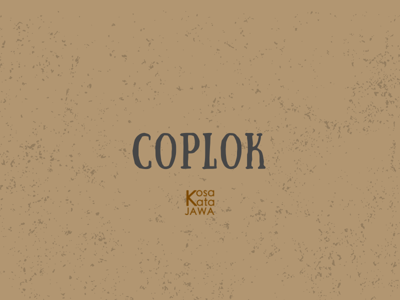 Coplok artinya