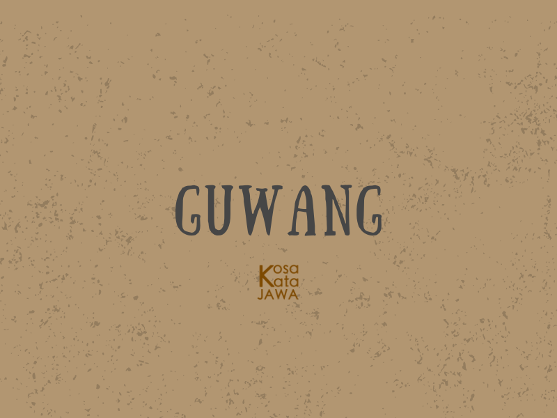 Guwang artinya