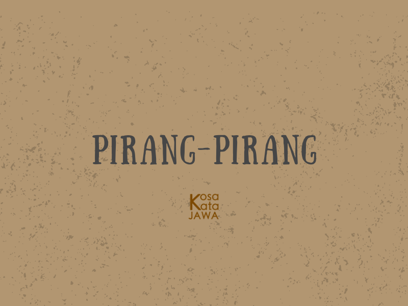Pirang-pirang artinya