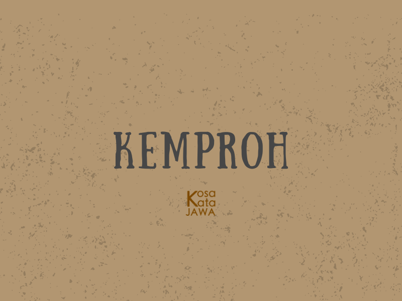 Kemproh artinya