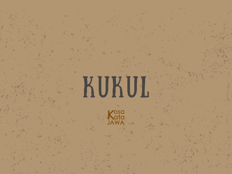 Kukul artinya