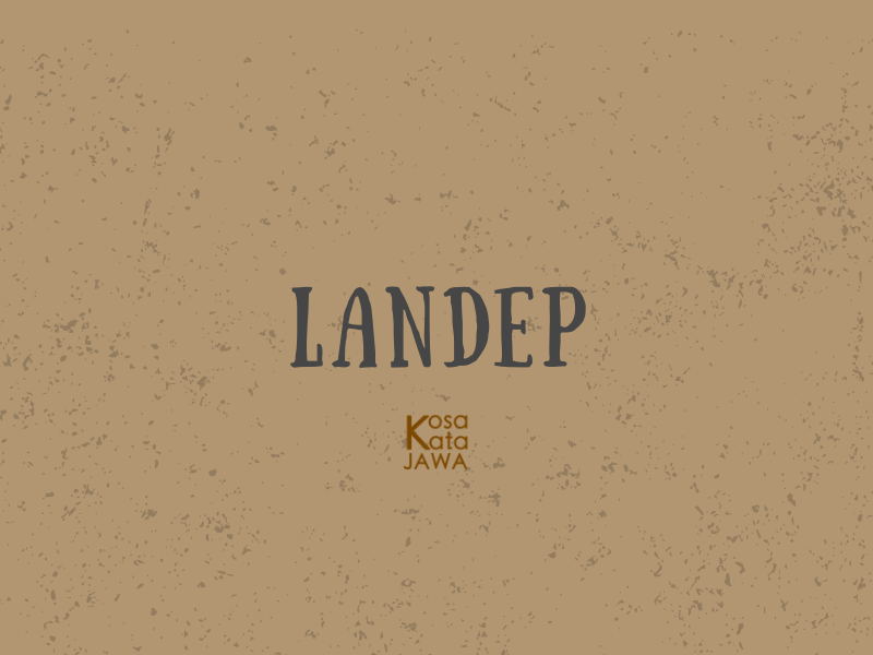 Landep artinya