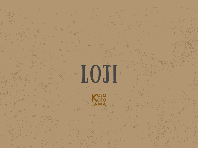 Loji artinya