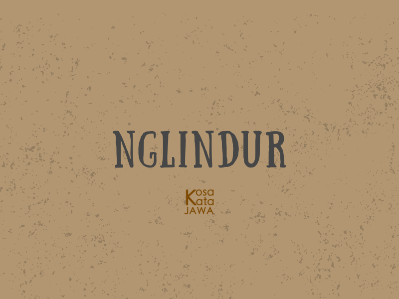 Nglindur artinya