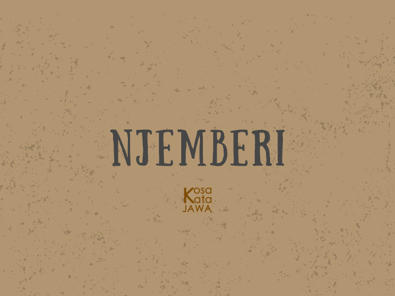 Njemberi artinya