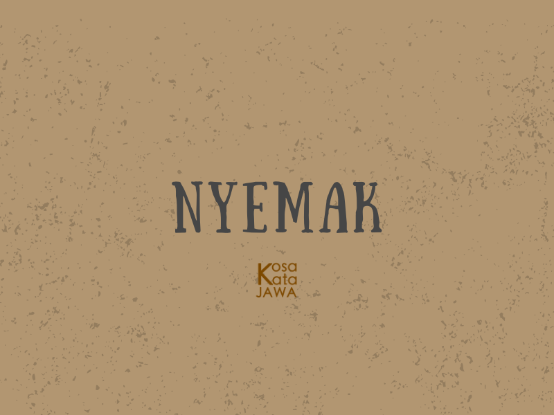 Nyemak artinya