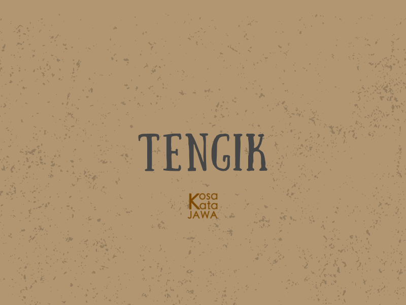 Tengik artinya