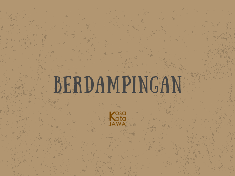 Bahasa jawanya berdampingan