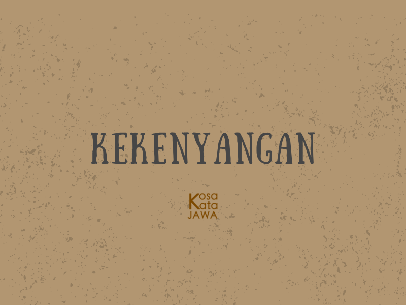 Bahasa jawanya kekenyangan