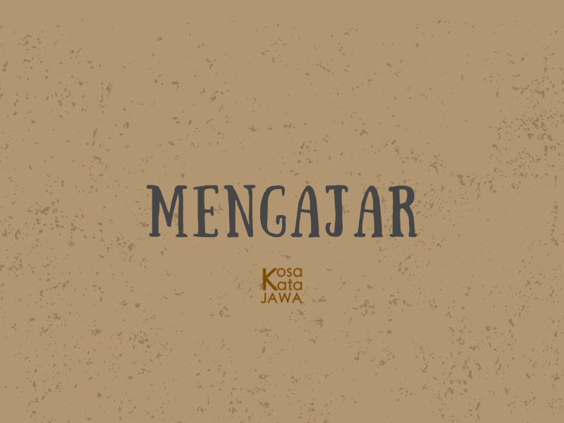 Bahasa jawanya mengajar