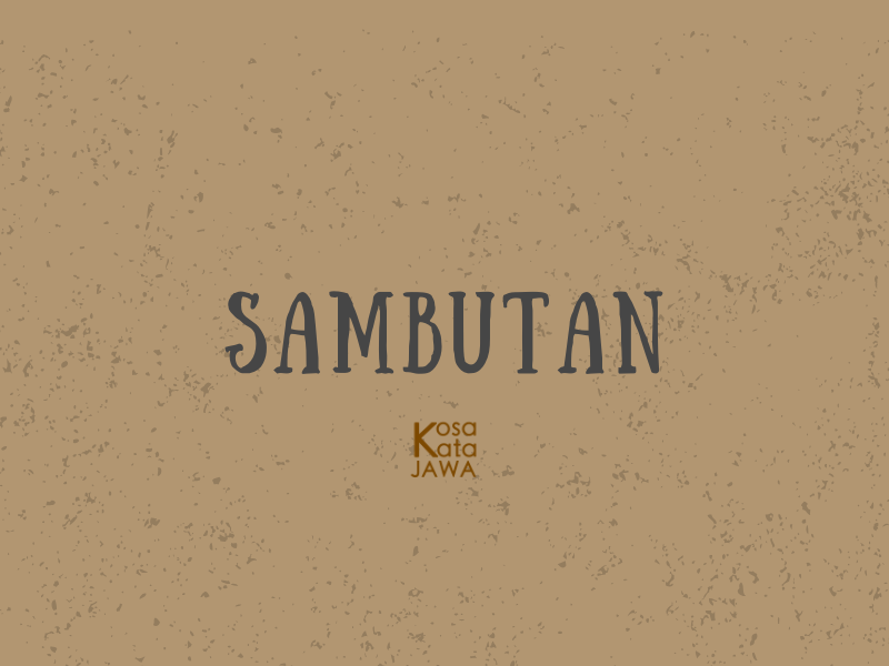 Sambutan artinya