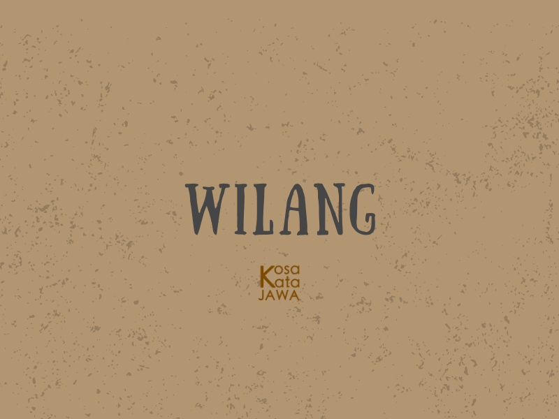 Wilang artinya