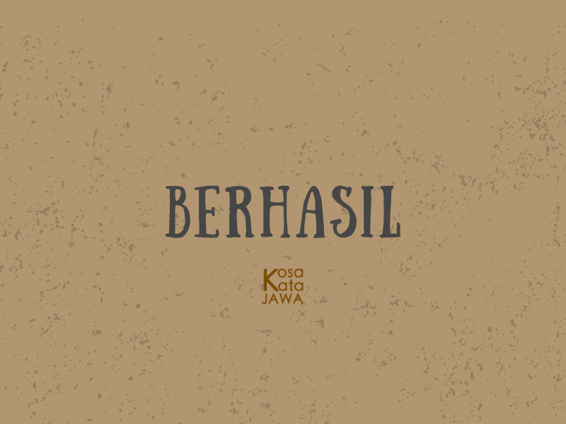 Bahasa jawanya berhasil