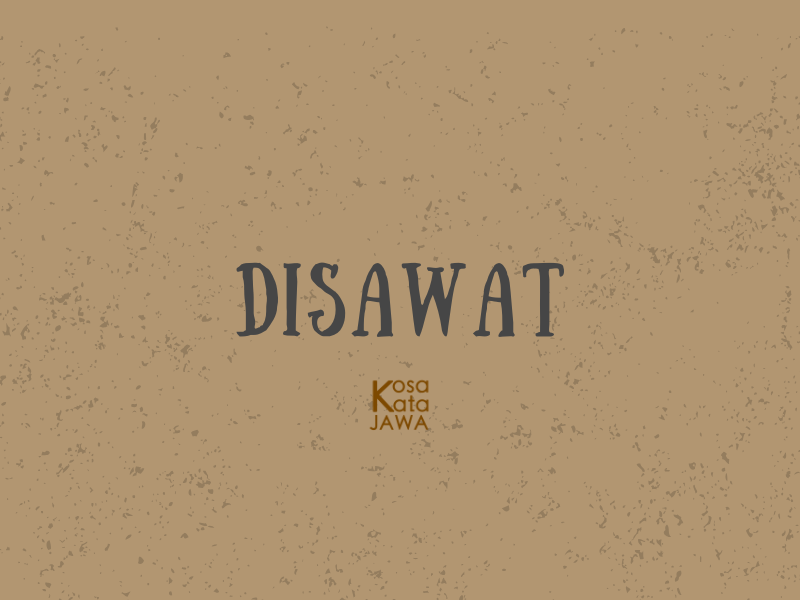 Disawat artinya