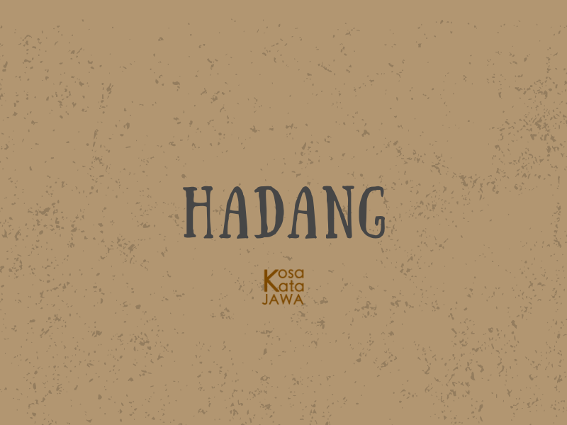 Bahasa jawanya hadang