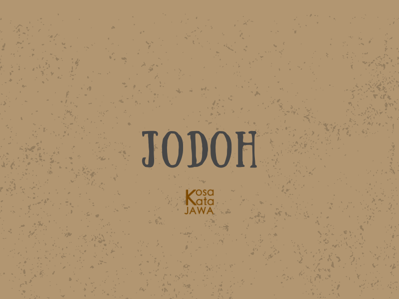 Bahasa jawanya jodoh