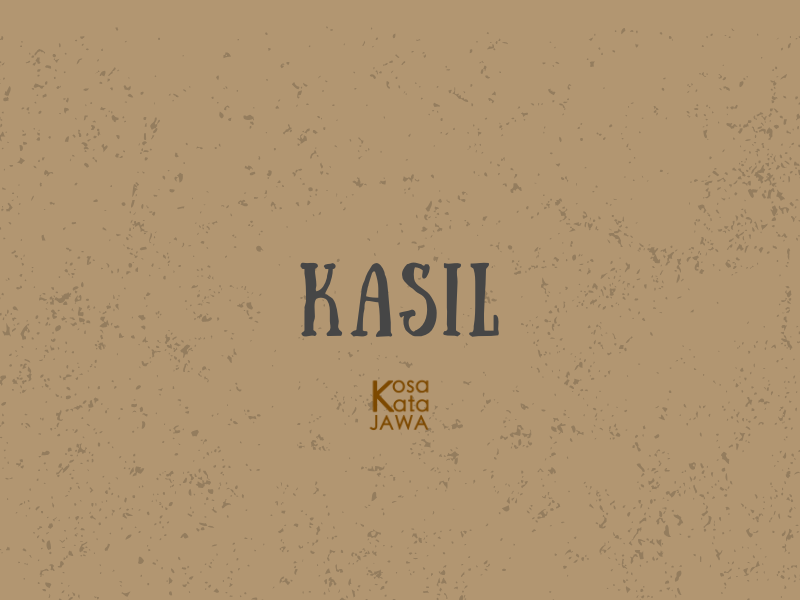 Kasil artinya