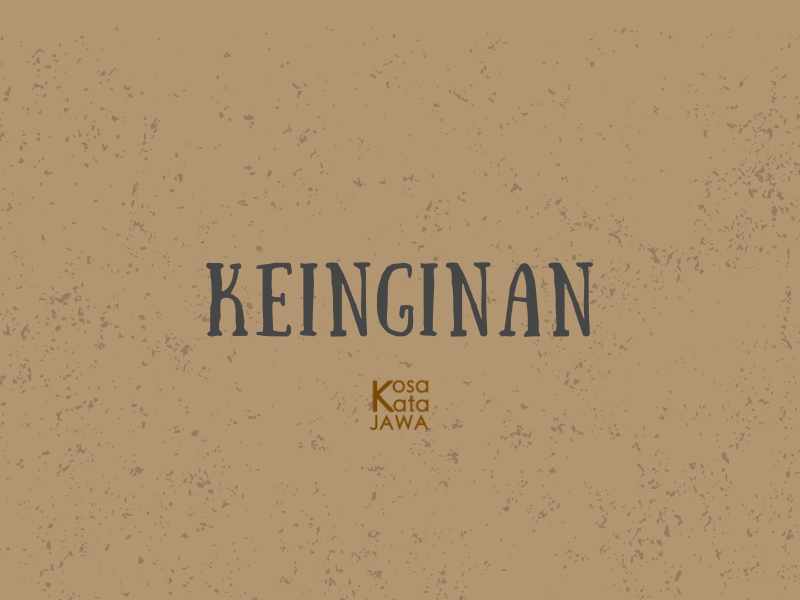 Bahasa jawanya keinginan