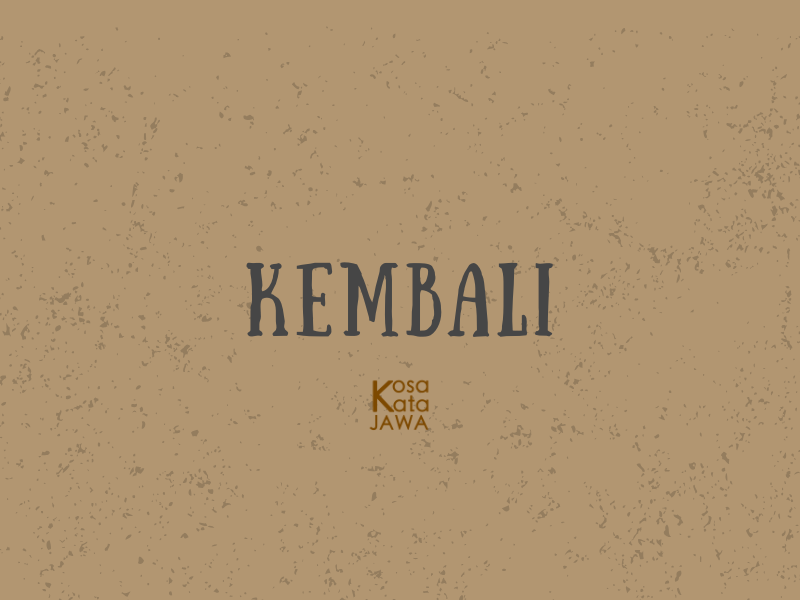 Bahasa jawanya kembali