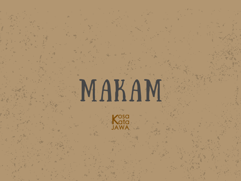 Bahasa jawanya makam