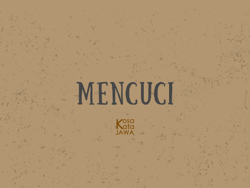 Bahasa jawanya mencuci