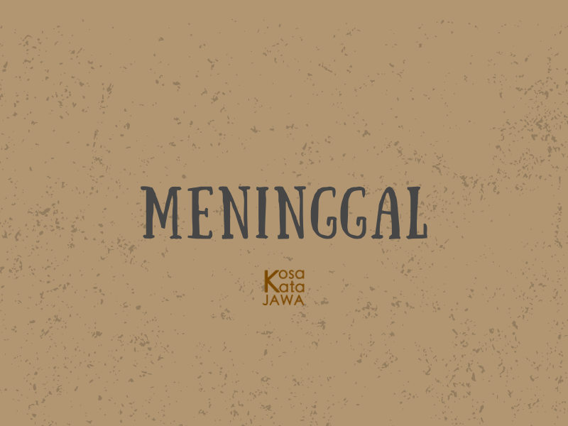 Bahasa jawanya meninggal
